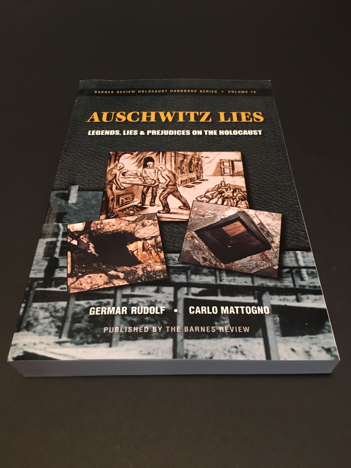 “Auschwitz Lies” by Germar Rudolf