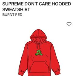 Supreme I Don't Care Hooded Sweatshirt Red Size Medium 