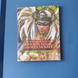 The Anthropology Of Religion, Magic And Witchcraft (3rd Edition)
