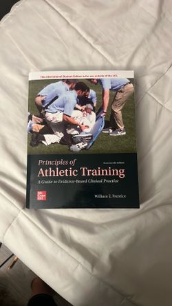 Principles Of Athletic Training by William E Prentice