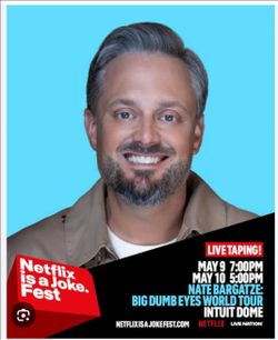 Netflix is a Joke : Nate Bargatze 5/10/26