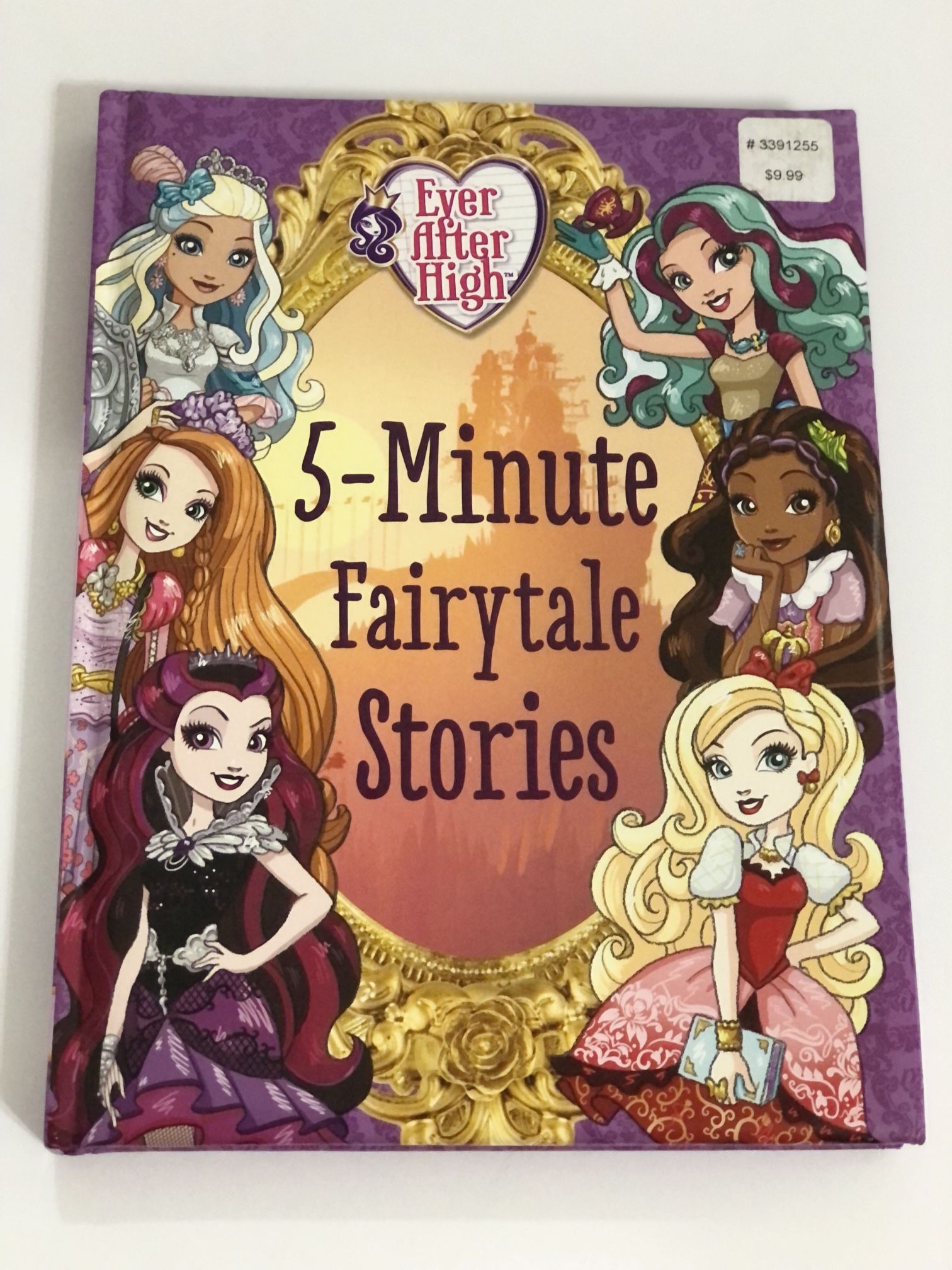 Ever After High: 5-Minute Fairytale Stories by Robert Rudman