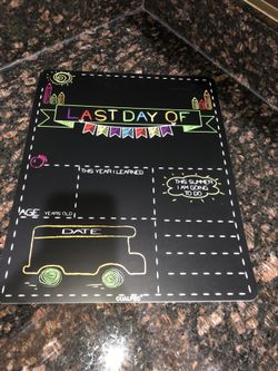 First day last day of school posters