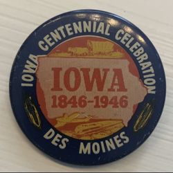 1(contact info removed) Iowa Centennial Celebration Promo pin-back 2” Circle Button