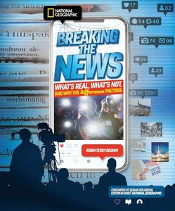 National Geographic Breaking the News book