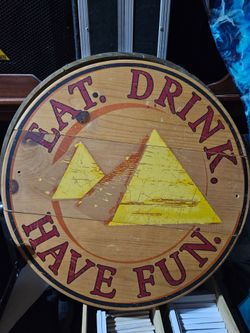 Wooden Eat Drink Have Fun Sign