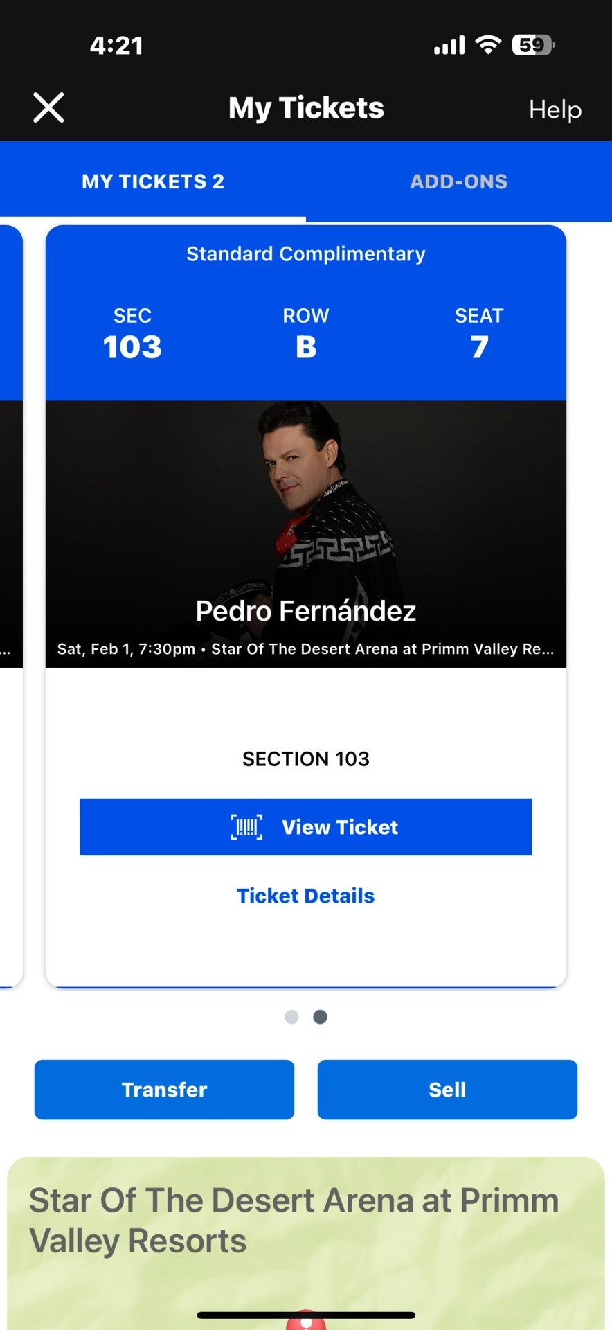 Vendo 2 Boletos Para el Cosierto De Pedro Fernández Sabado 1/Febrero Star Of The Desert Arena At Primm Vallley