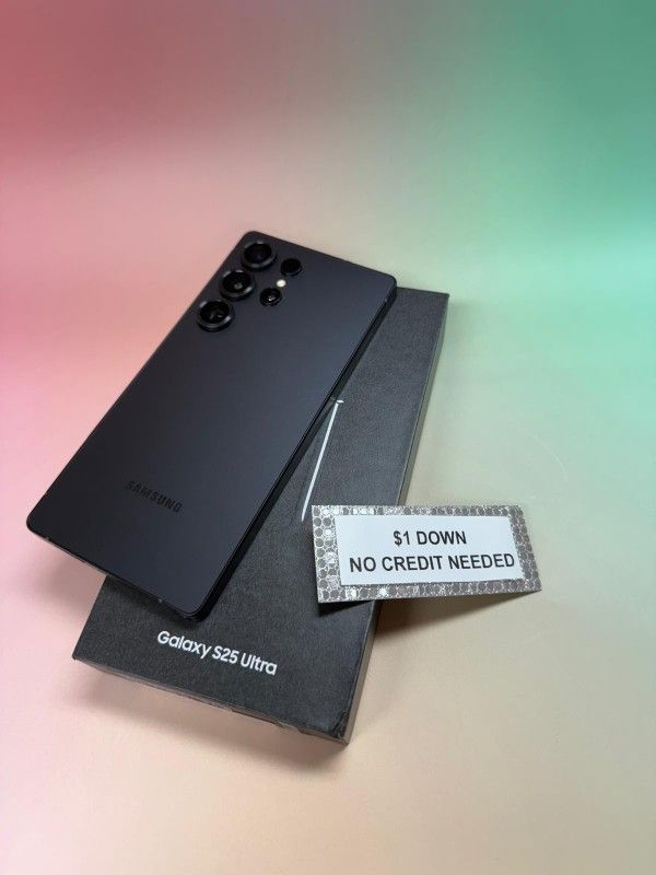 Samsung Galaxy S25 Ultra 5G - Only $1 Today Pay The Rest Later! 