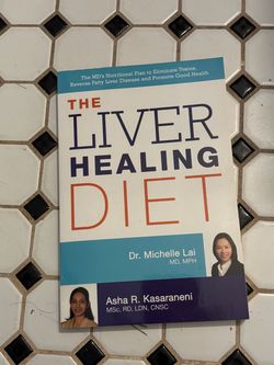 The Liver Healing Diet by Dr. Michelle Lai New