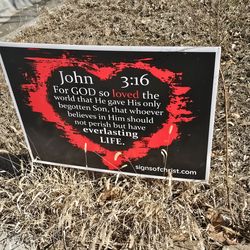 John 3:16 Yard Sign