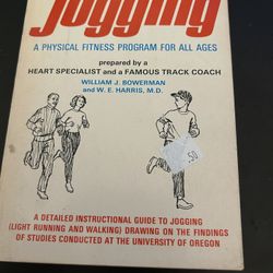 Jogging A Physical Fitness Program For All Ages