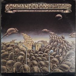 Commander Cody - Live From Heart Texas