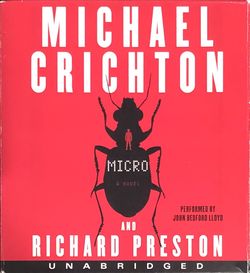 MICRO, Book on CDs, A Novel by Michael Crichton & Richard Preston (14 Hours / 12 Compact Discs)