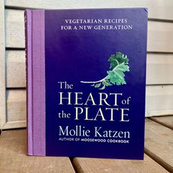The Heart Of The Plate - Vegetarian Recipes For A New Generation Hardcover