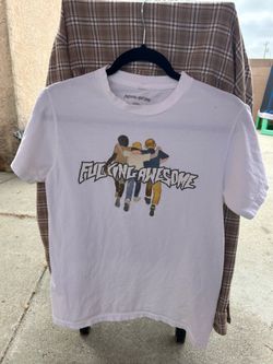 Fucking Awesome “Size Small”