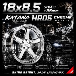 Katana Racing HR05 Chrome Wheels – 18x8.5 | 5x114.3 | +35mm