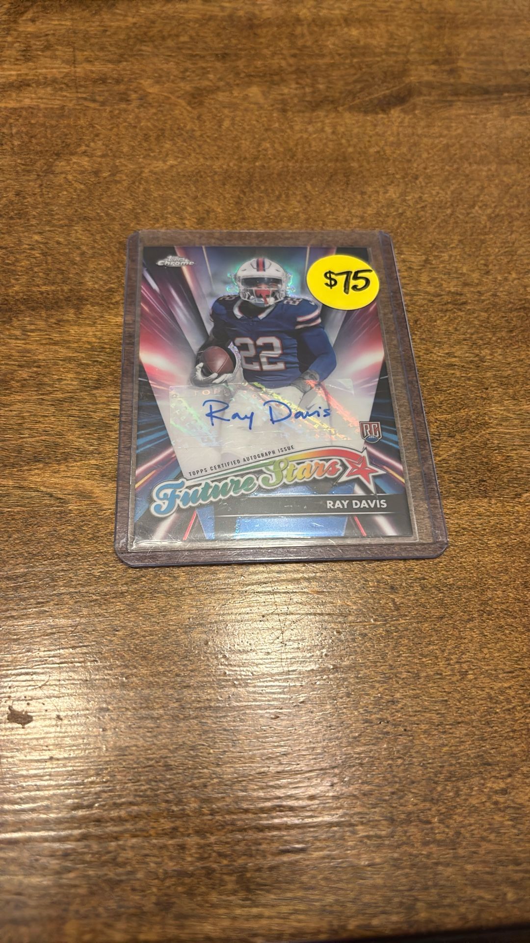 Ray Davis Future Stars Autograph Card 2024 Topps Chrome