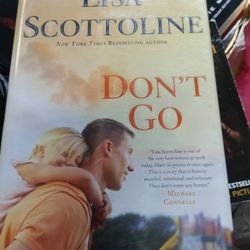Don't Go Lisa Scottoline Hardcover