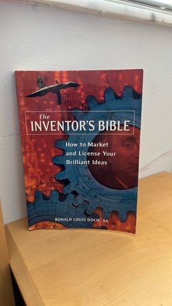 The Inventor's Bible by Ronald Louis Docie Sr.