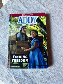 American Girl Addy: Finding Freedom Book