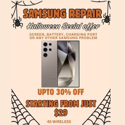 Samsung Repair - Halloween Special Offer