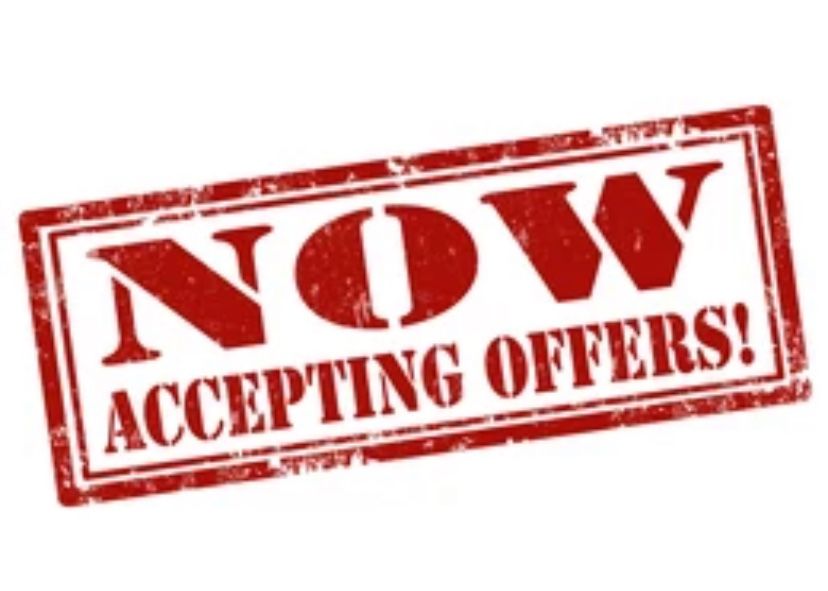 Best Offers Are Being Reviewed!!