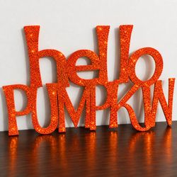 Hello Pumpkin Glitter Fall Tabletop Sign