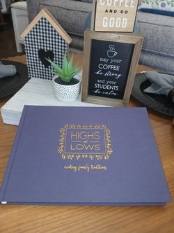 HIGH AND LOWS FAMILY TRADITION JOURNAL