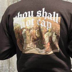 Thou Shall Not Cap Hoodie 