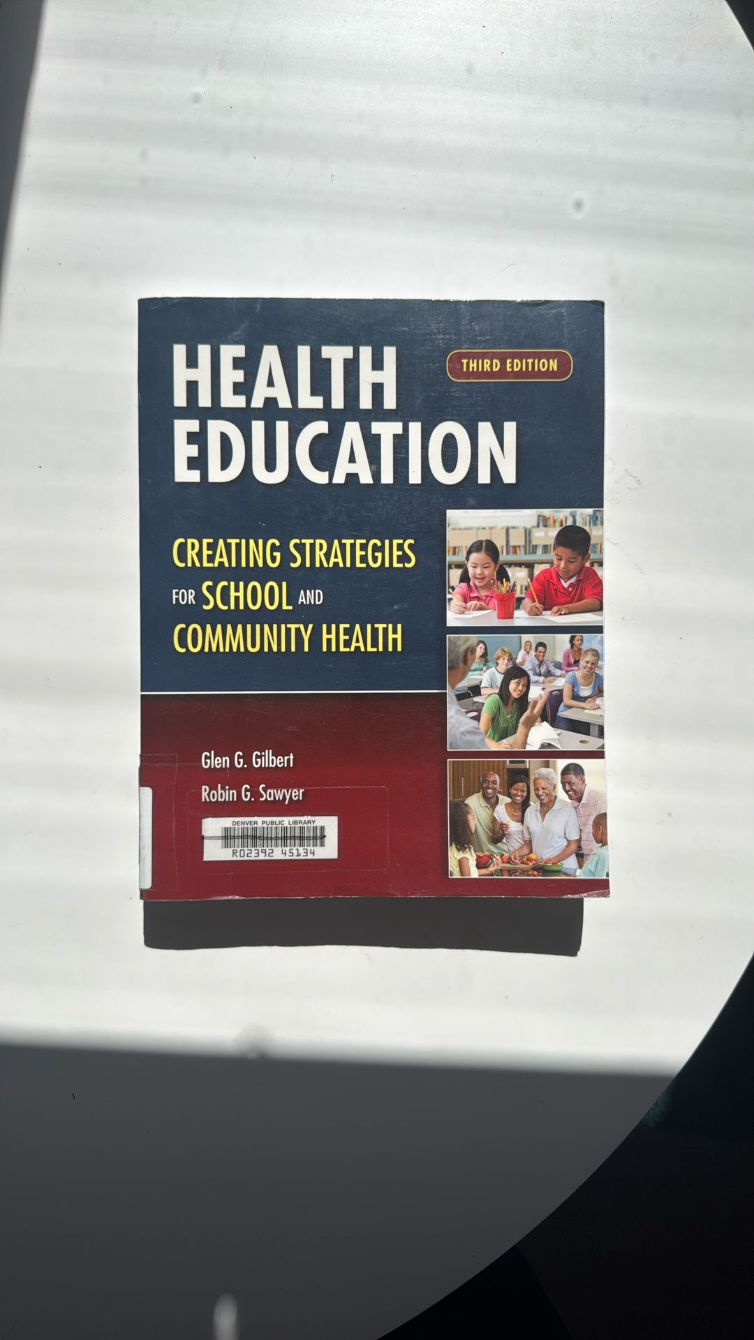 Health Education: Creating Strategies For School And Community Health (3rd Edition)