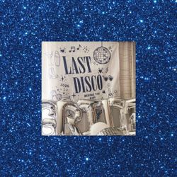 Bachelorette Party/ Tapestry Banner “Last Disco”