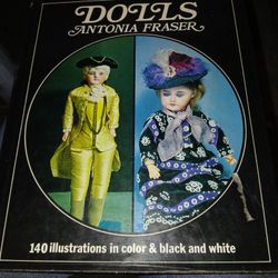 Dolls Book By Antonia Fraser 140 Illustrations 1973