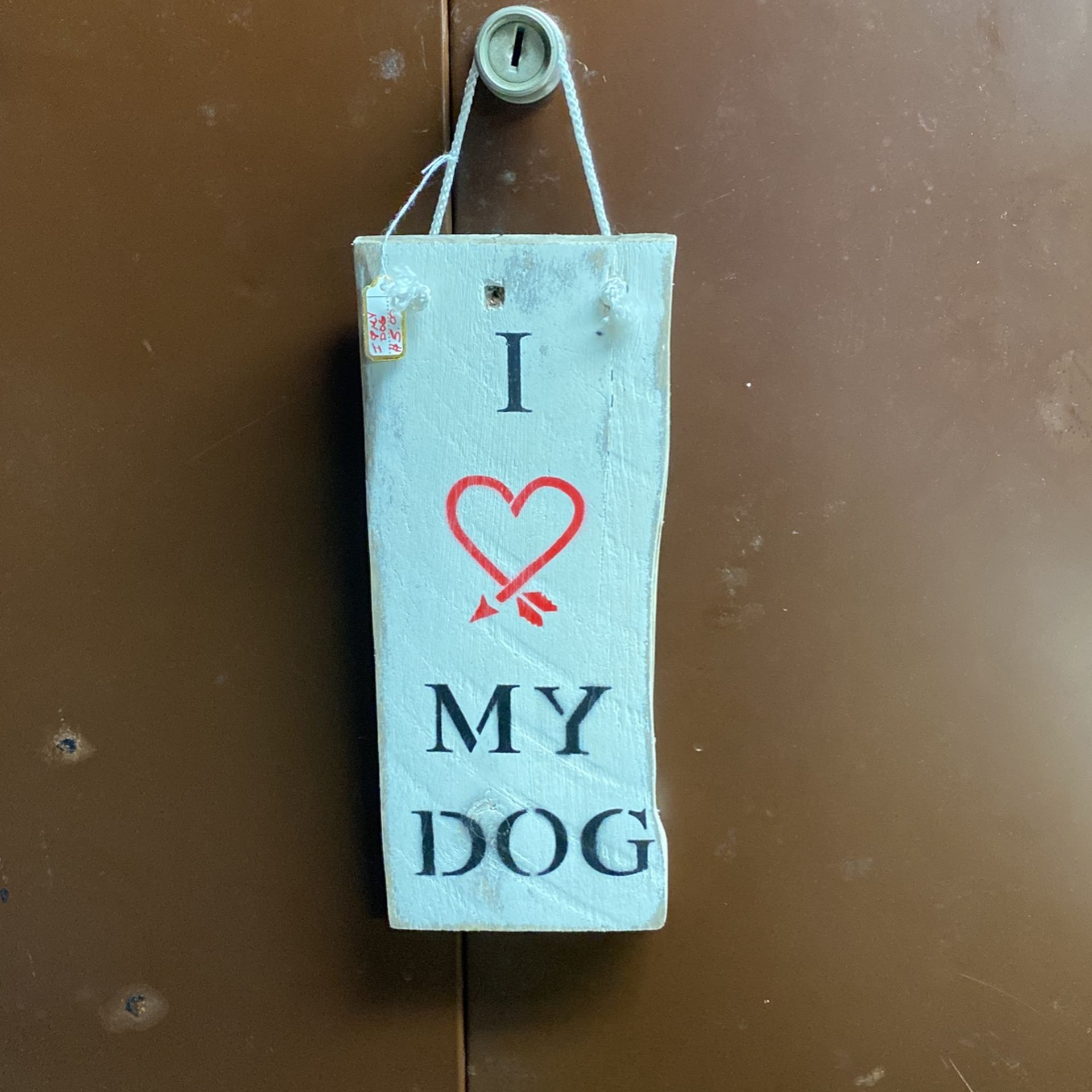 I Love My Dog Plaque