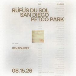 Rufus du Sol Petco Park