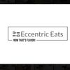 Eccentric Eats
