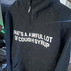 Awful A Lot Of Cough Syrup