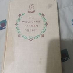 THE WITCHCRAFT OF SALEM VILLAGE