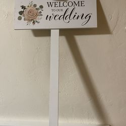 Our Wedding Sign
