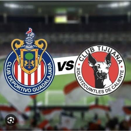 Chivas De Guadalajara Vs Xolos De Tijuana Boletos Tickets