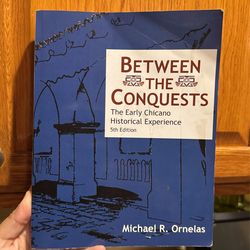 Between The Conquest