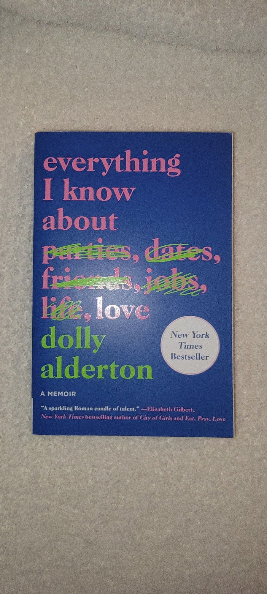 Everything I Know About Love 