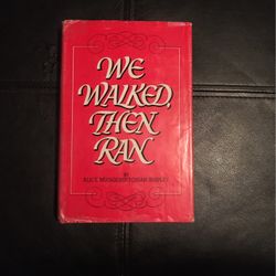 Vintage book, We Walked Then Ran Signed By Author , First Edition