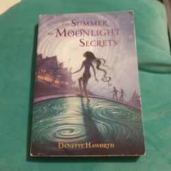 The Summer Of Moonlight Secrets By Danette Haworth