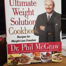 Ultimate Weight Solution Cookbook Dr. Phil Mcgraw Book 2004
