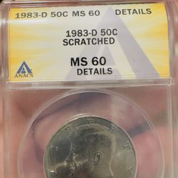 1983-D Kennedy Half Dollar ANACS MS60 Scratched - $15