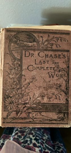 Dr. Chase's Last and Complete Work Antique Book