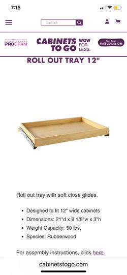 12” Roll Out Tray