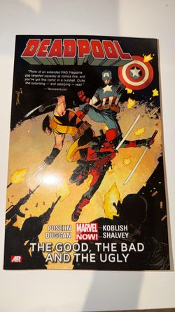 Deadpool Vol. 3 Hardcover: The Good, the Bad, and the Ugly