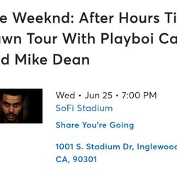 2 Tickets To The WEEKEND @sofi