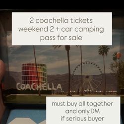 2 Coachella Tickets For sale‼️
